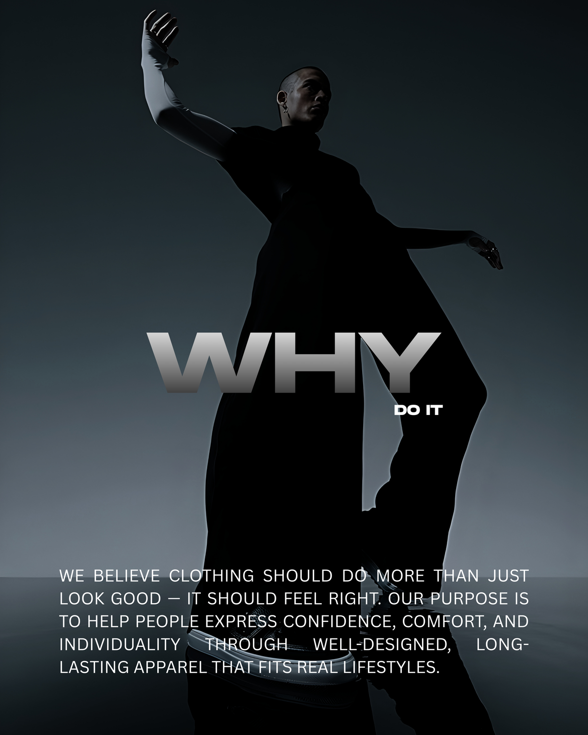 WHY WE DO IT