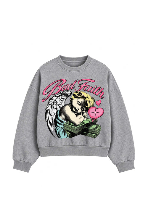 BAD FAITH SWEAT